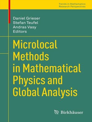 cover image of Microlocal Methods in Mathematical Physics and Global Analysis
